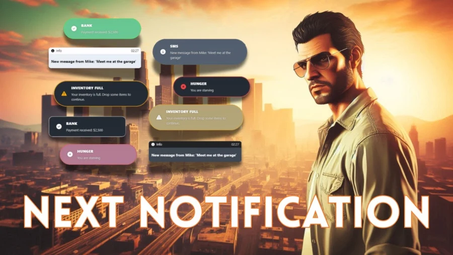 Next Notification-Create your own notification style directly in-game