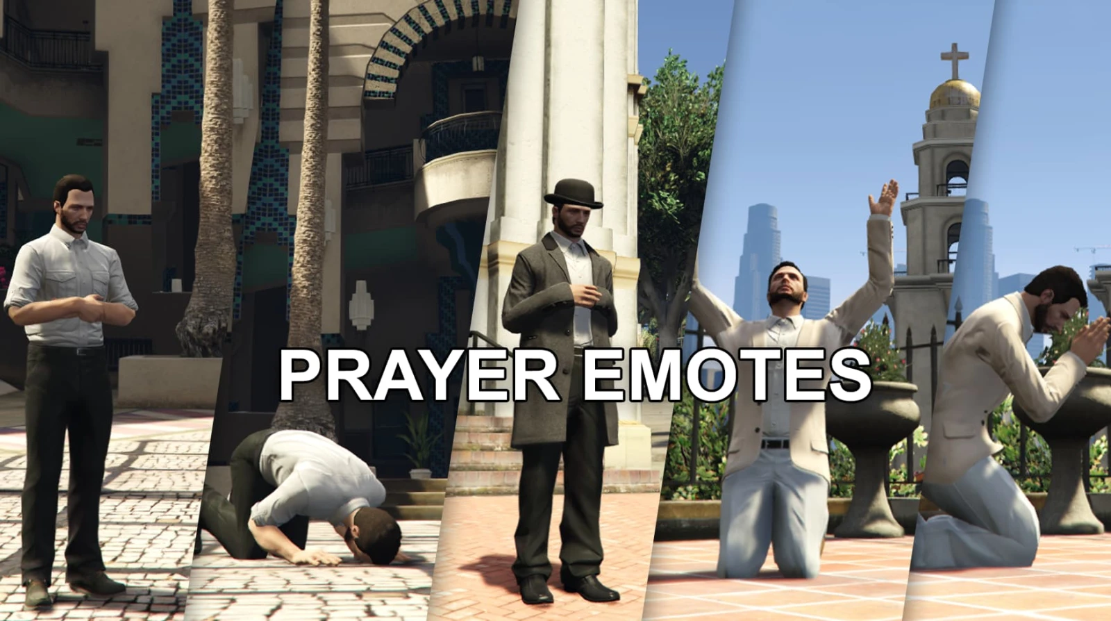 Prayer Emotes-Islam, Judaism, Christianity-Addon Poses