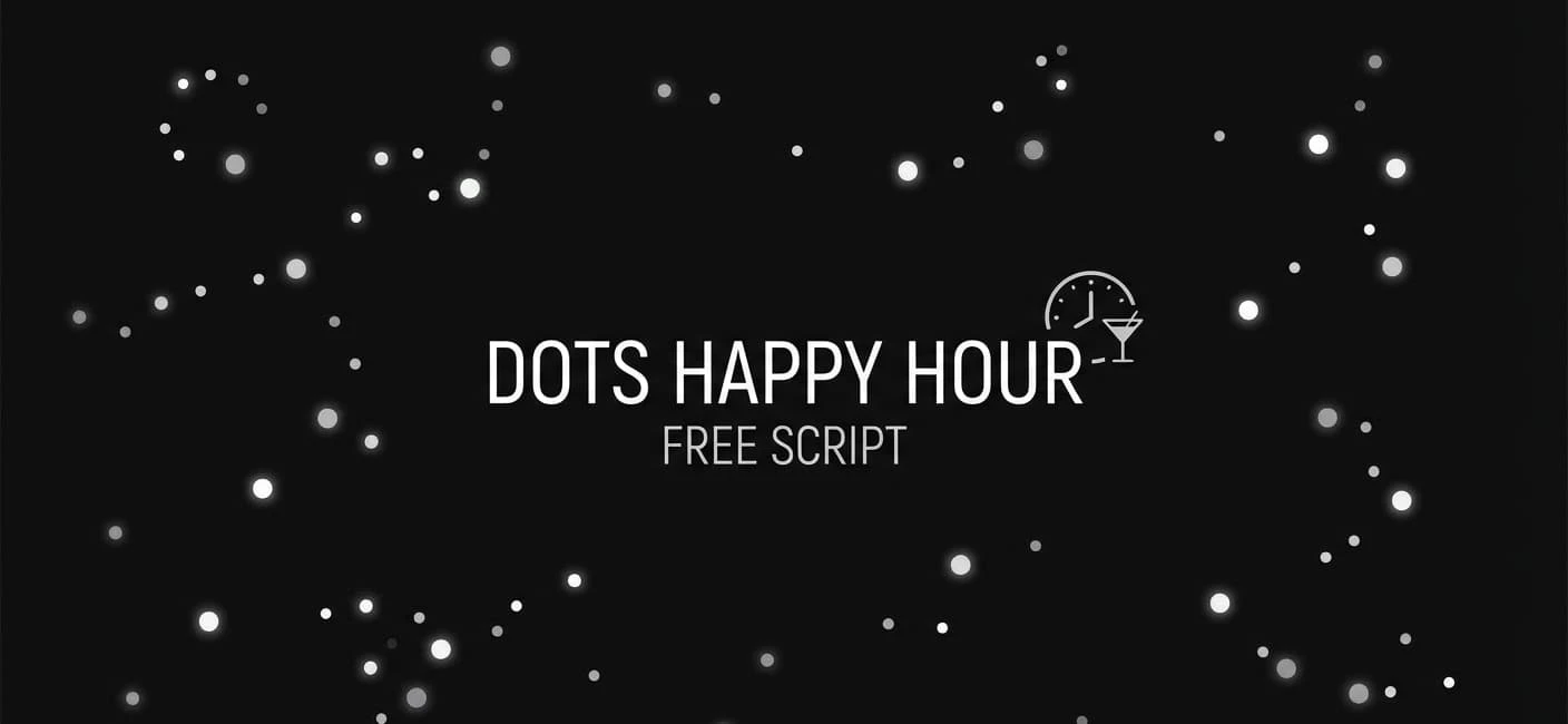 Dots Happy Hour