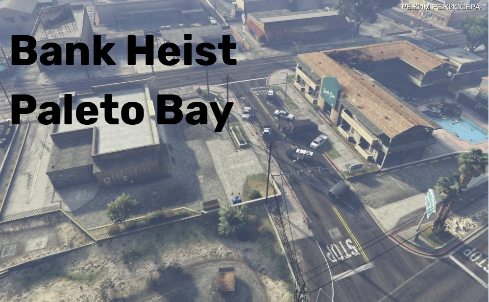 Bank Heist Paleto Menyoo 2.0