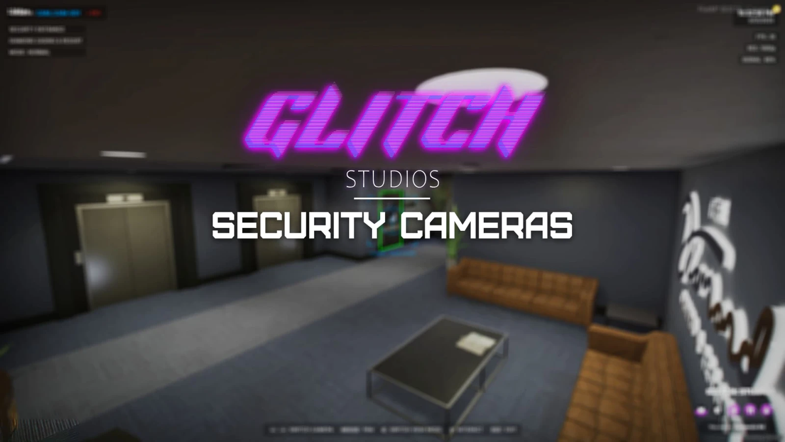 Glitch Security Cameras