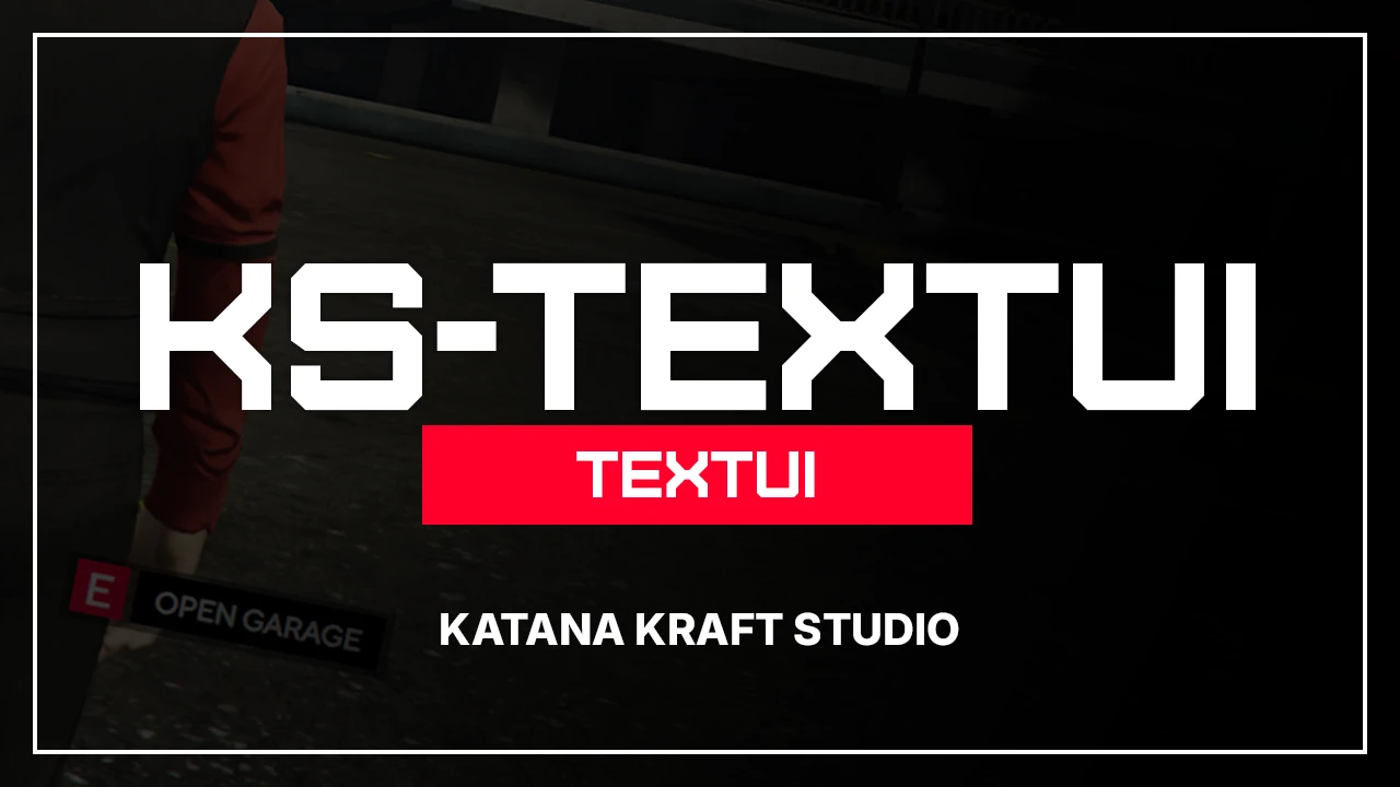 KS-TextUi Easy & Free TextUI for FiveM