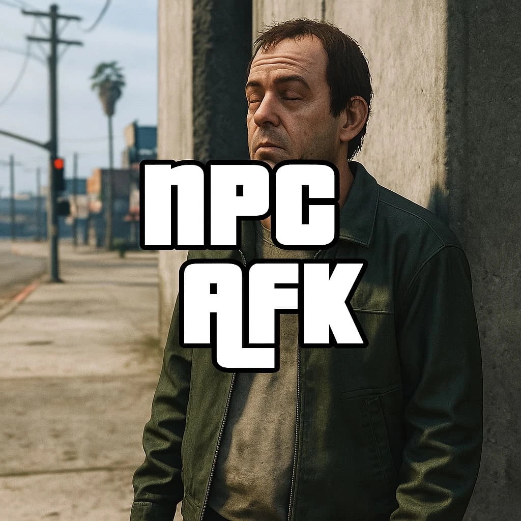 NPC AFK | Free | Standalone