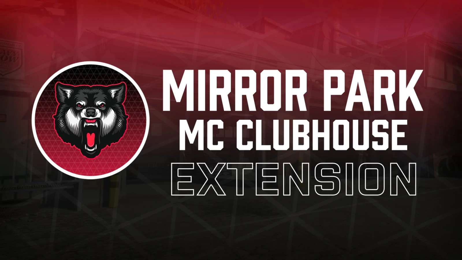 [YMAP] Mirror Park MC Clubhouse Extension