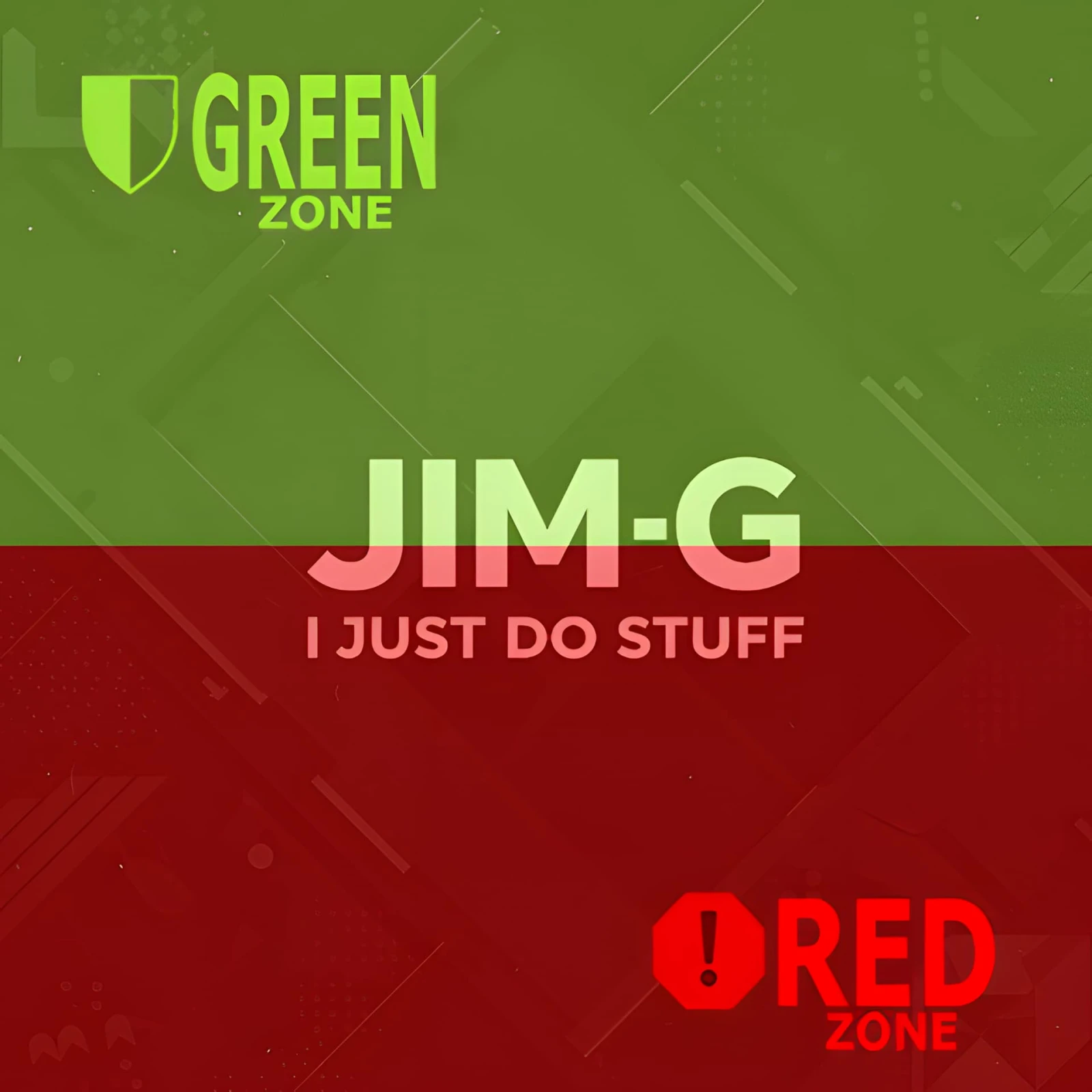Jim_G_Green_Zone_Red_Zone
